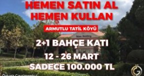 Sahibinden Armutlu Tatil Köyü 12 Mart 26 Mart